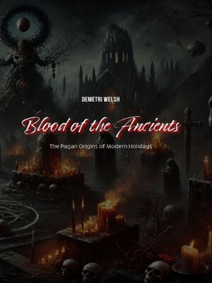 cover image of Blood of the Ancients